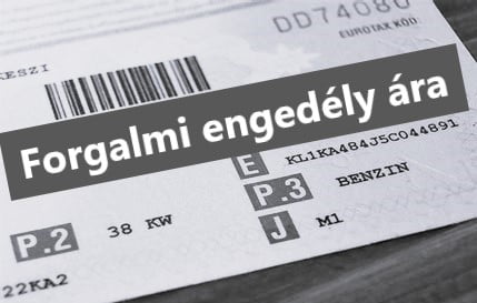 Forgalmi engedély ára