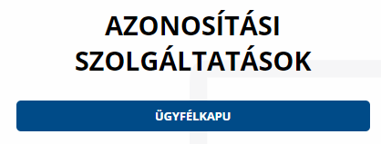 &Uuml;gyf&eacute;lkapu Azonos&iacute;t&aacute;si szolg&aacute;ltat&aacute;sok